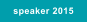 speaker 2015